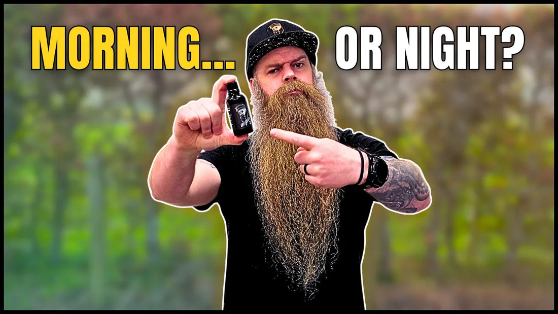 Best Time To Use Beard Oil: Morning Or Night?